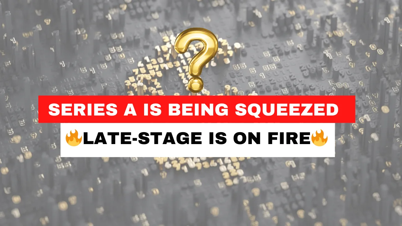 Series A is Being Squeezed, Late-Stage is on Fire: The VC Landscape in 2025